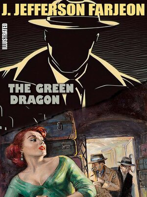 cover image of The Green Dragon. Illustrated
